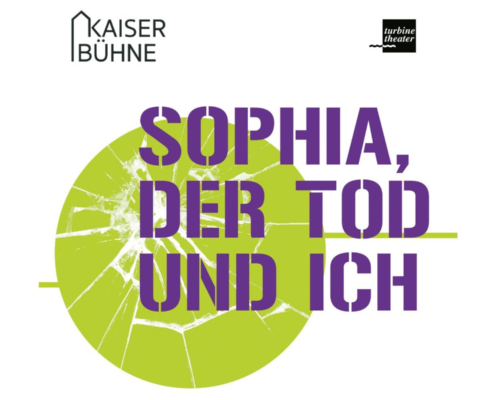 Kaiserbühne Sophia, der Tod und ich